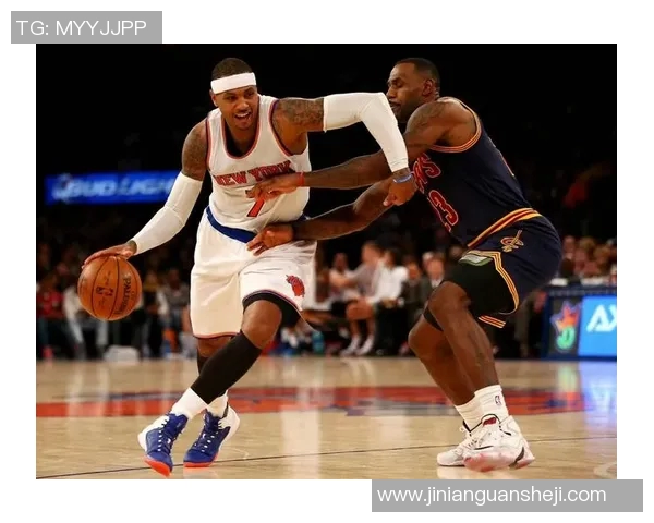 2014年骑士队与尼克斯队激战回顾球迷心中的经典对决时刻